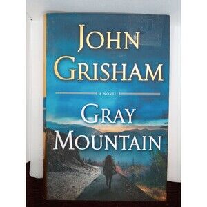 Gray Mountain : A Novel by John Grisham (2014, Hardcover) First Edition